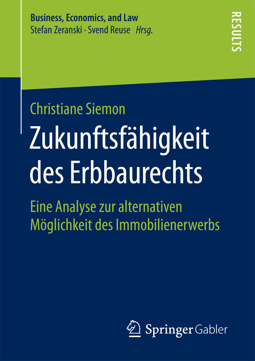 Siemon, Christiane - Zukunftsfähigkeit des Erbbaurechts, ebook