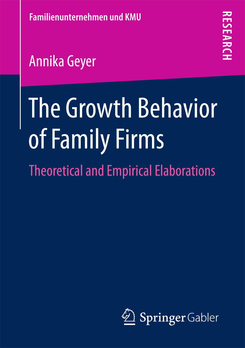 Geyer, Annika - The Growth Behavior of Family Firms, e-bok