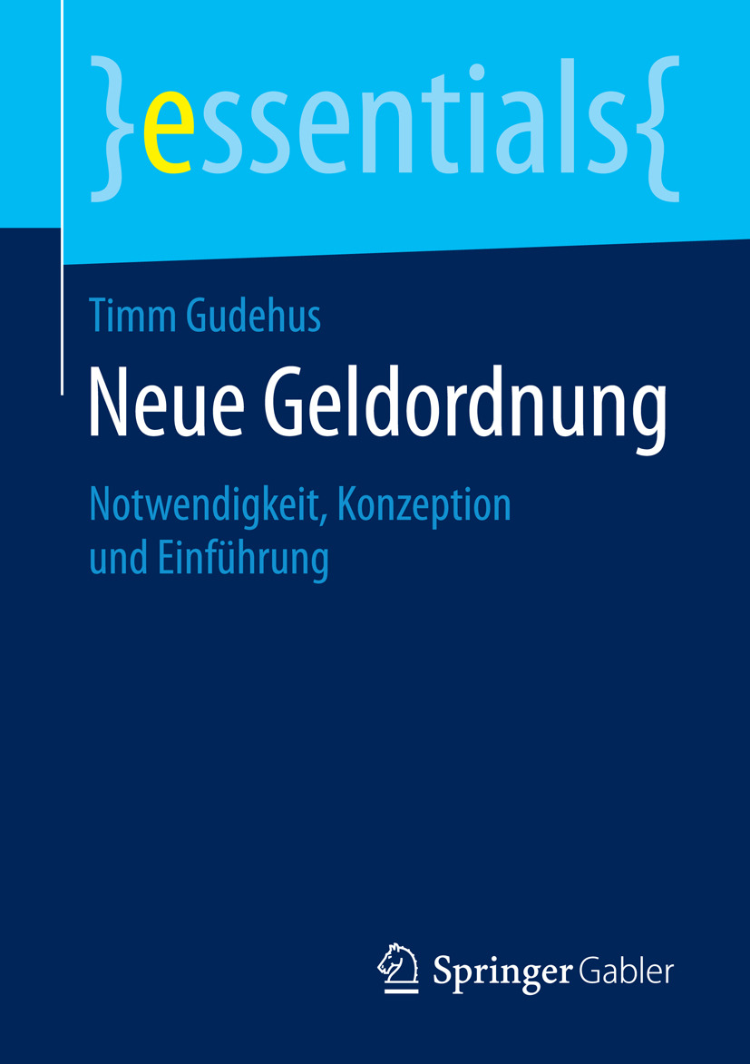 Gudehus, Timm - Neue Geldordnung, e-bok
