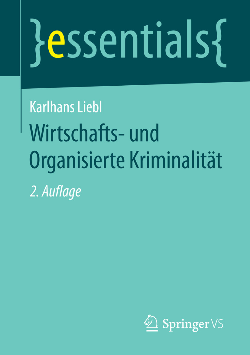 Liebl, Karlhans - Wirtschafts- und Organisierte Kriminalität, e-kirja