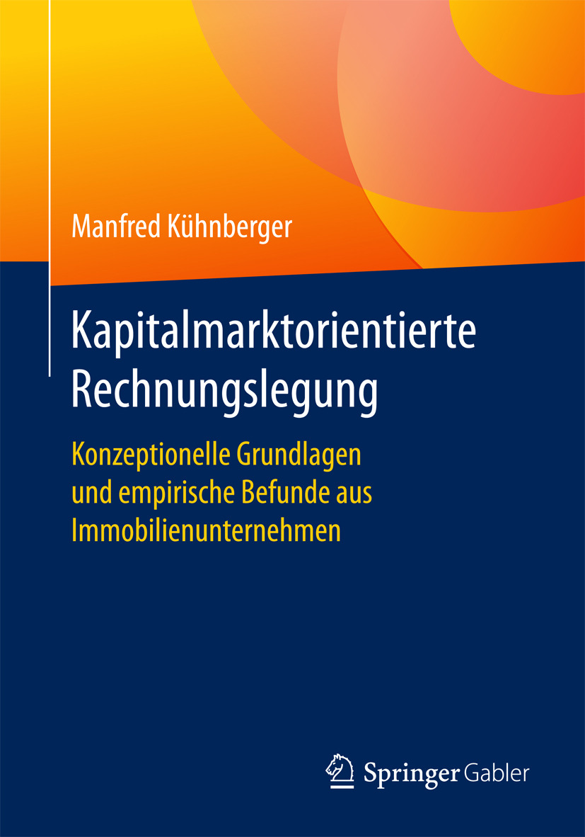 Kühnberger, Manfred - Kapitalmarktorientierte Rechnungslegung, e-bok