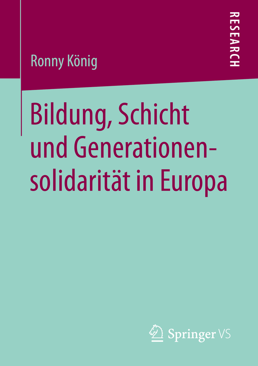 König, Ronny - Bildung, Schicht und Generationensolidarität in Europa, e-bok