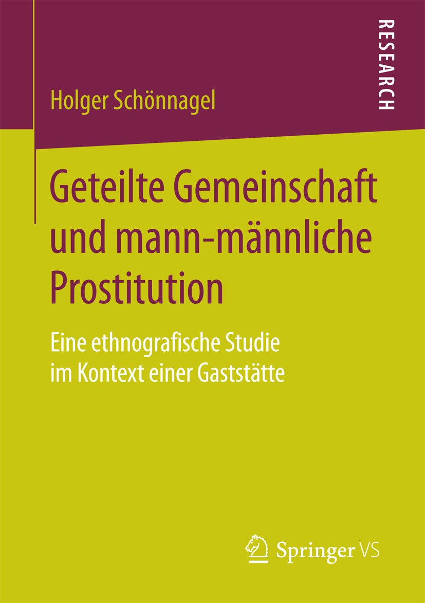 Schönnagel, Holger - Geteilte Gemeinschaft und mann-männliche Prostitution, ebook