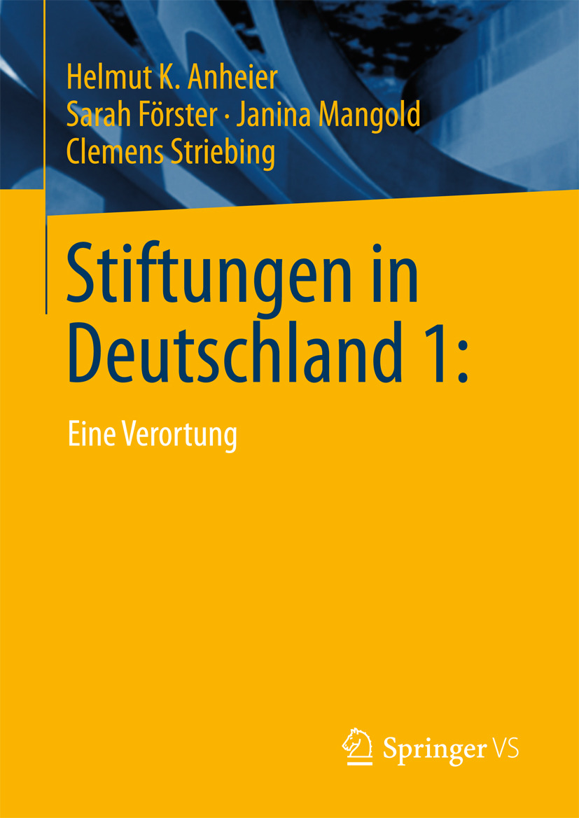 Anheier, Helmut K. - Stiftungen in Deutschland 1:, ebook