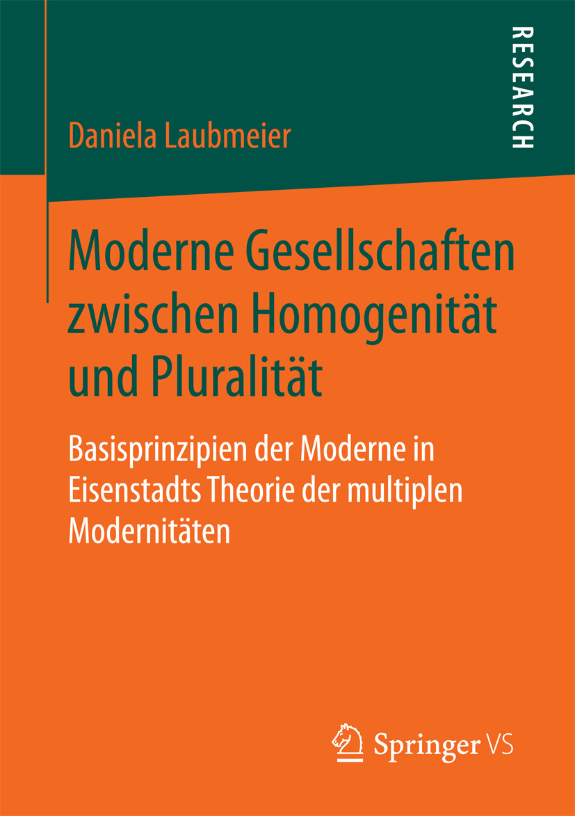 Laubmeier, Daniela - Moderne Gesellschaften zwischen Homogenität und Pluralität, e-kirja