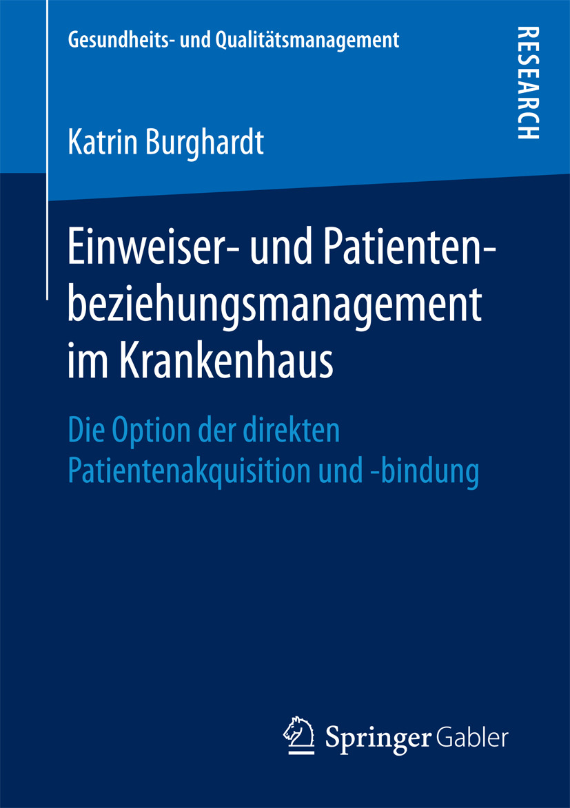 Burghardt, Katrin - Einweiser- und Patientenbeziehungsmanagement im Krankenhaus, ebook