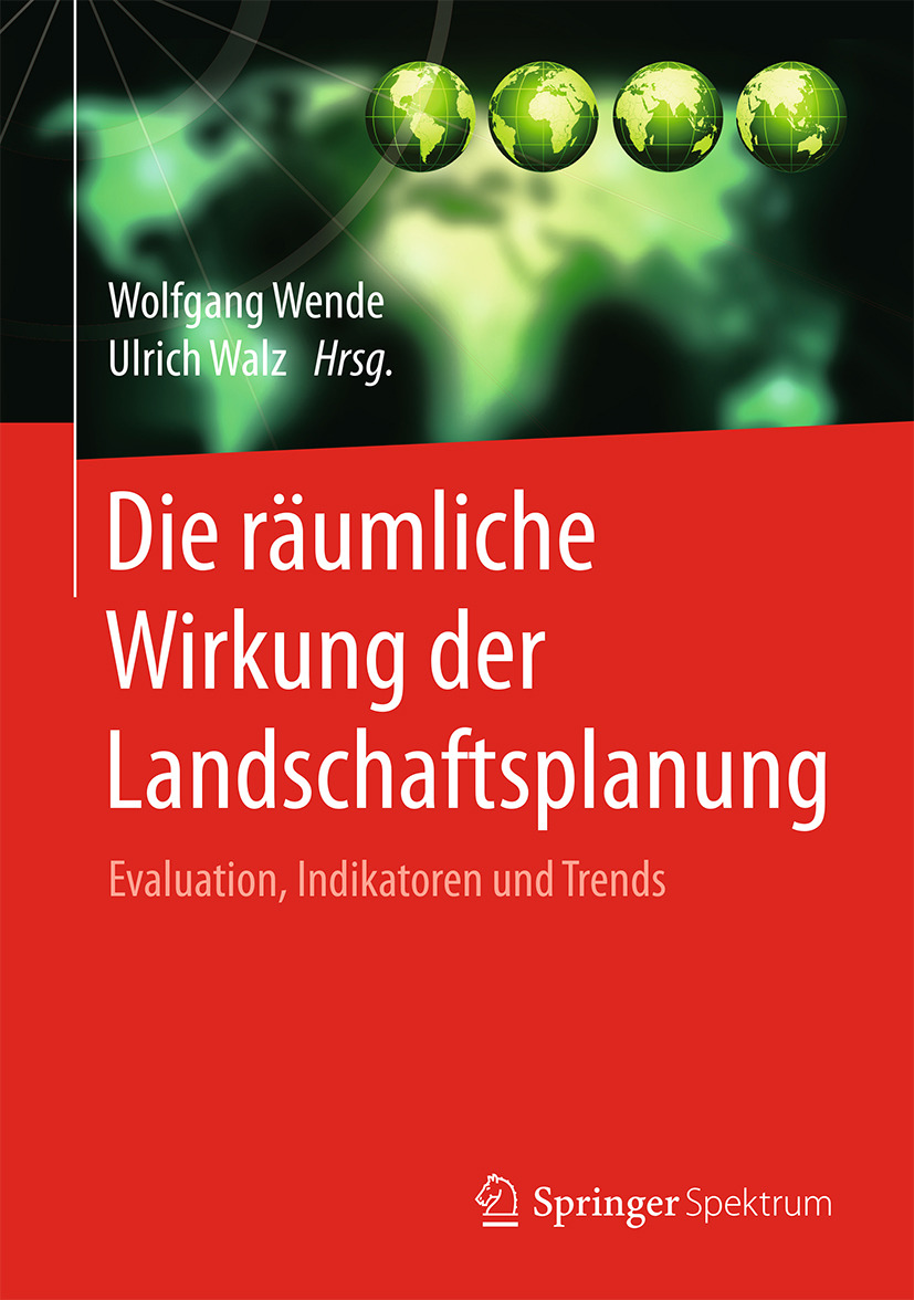 Walz, Ulrich - Die räumliche Wirkung der Landschaftsplanung, e-bok