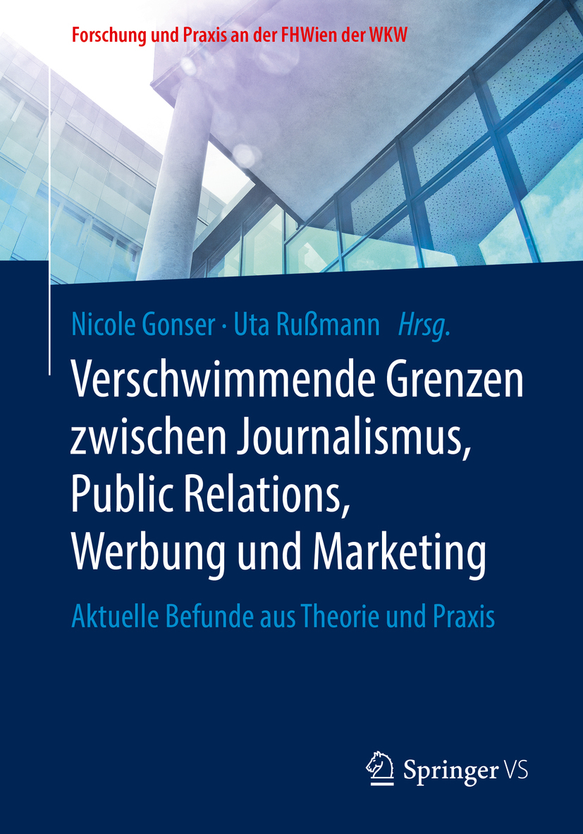 Gonser, Nicole - Verschwimmende Grenzen zwischen Journalismus, Public Relations, Werbung und Marketing, ebook