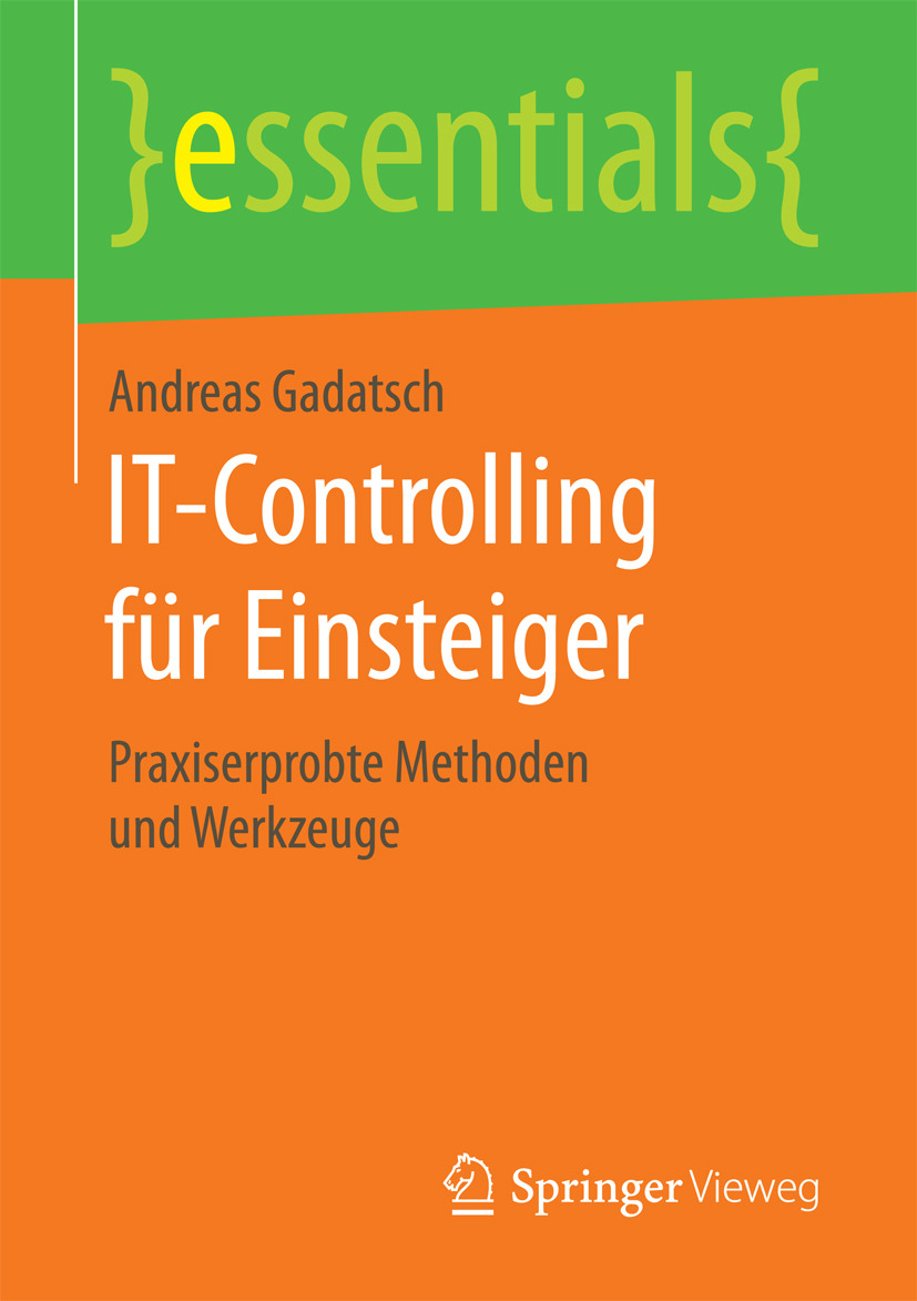 Gadatsch, Andreas - IT-Controlling für Einsteiger, ebook