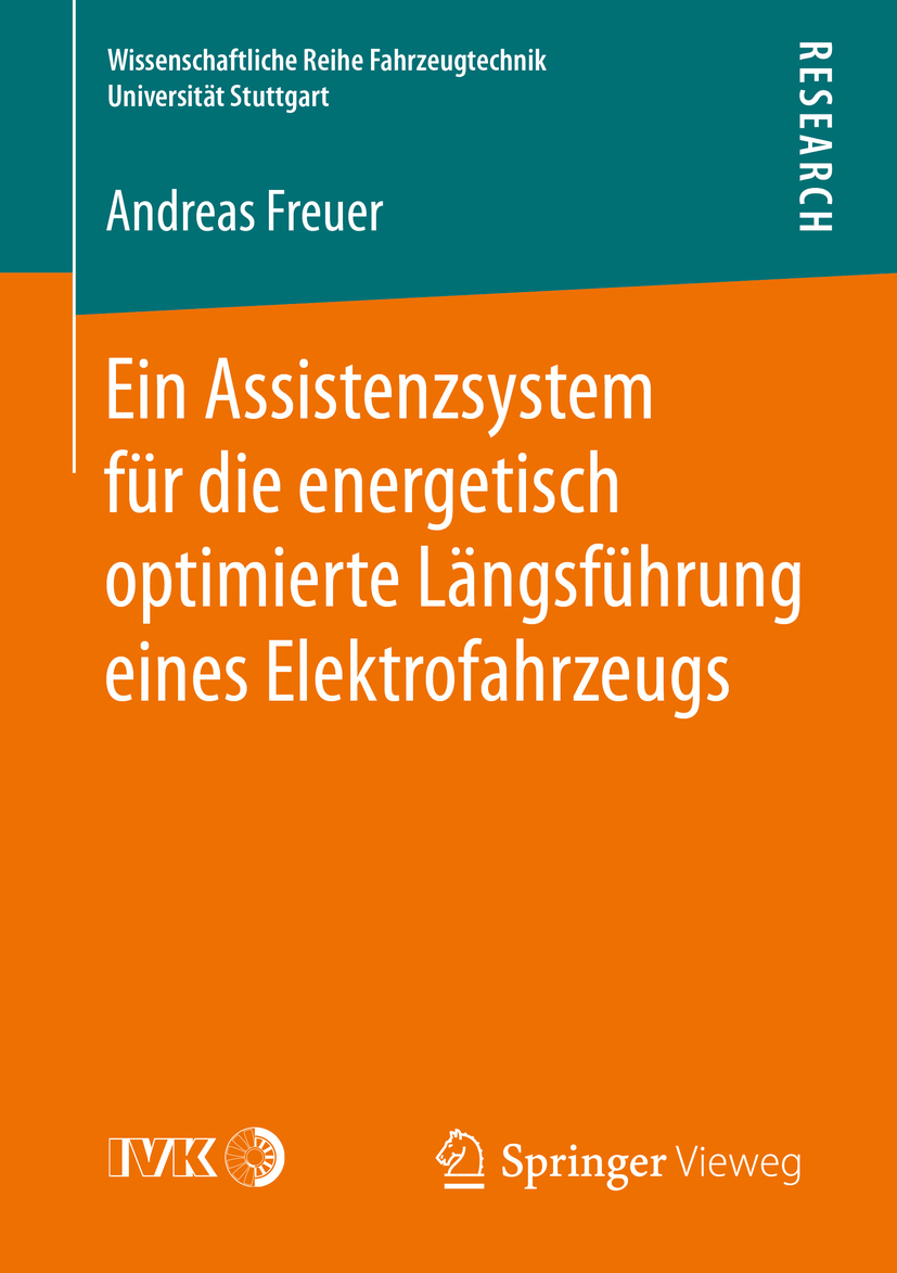 Freuer, Andreas - Ein Assistenzsystem für die energetisch optimierte Längsführung eines Elektrofahrzeugs, ebook