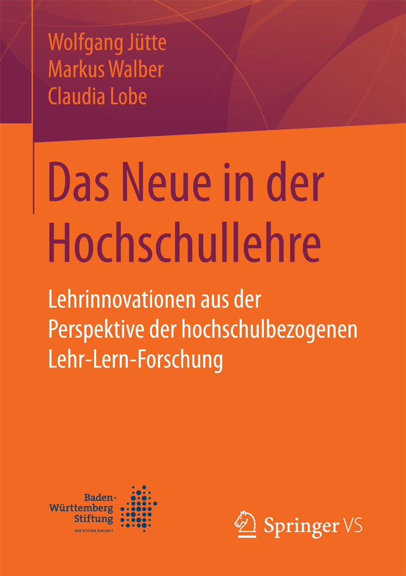 Jütte, Wolfgang - Das Neue in der Hochschullehre, ebook