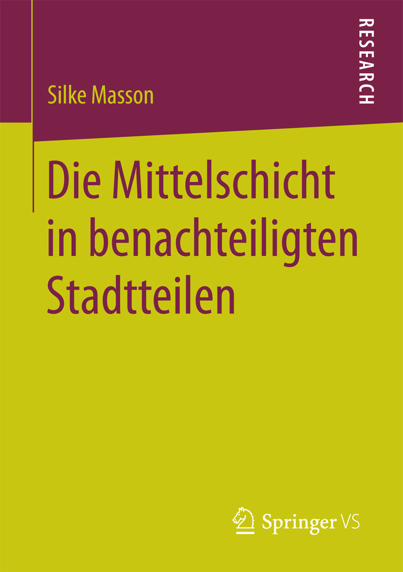 Masson, Silke - Die Mittelschicht in benachteiligten Stadtteilen, ebook