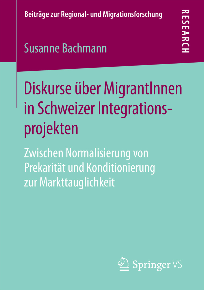 Bachmann, Susanne - Diskurse über MigrantInnen in Schweizer Integrationsprojekten, ebook