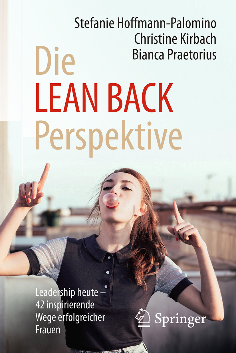 Hoffmann-Palomino, Stefanie - Die LEAN BACK Perspektive, ebook