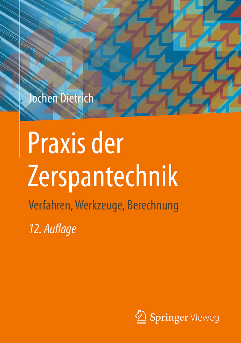 Dietrich, Jochen - Praxis der Zerspantechnik, e-bok