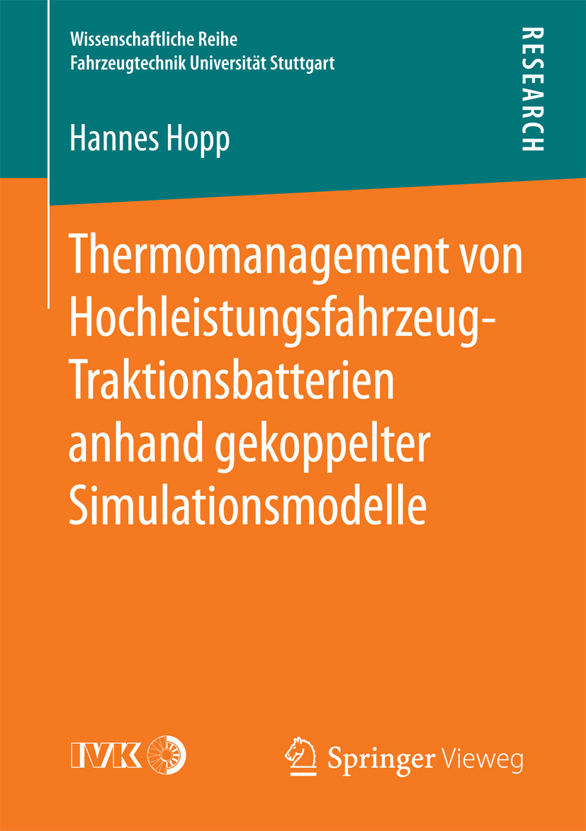 Hopp, Hannes - Thermomanagement von Hochleistungsfahrzeug-Traktionsbatterien anhand gekoppelter Simulationsmodelle, e-bok