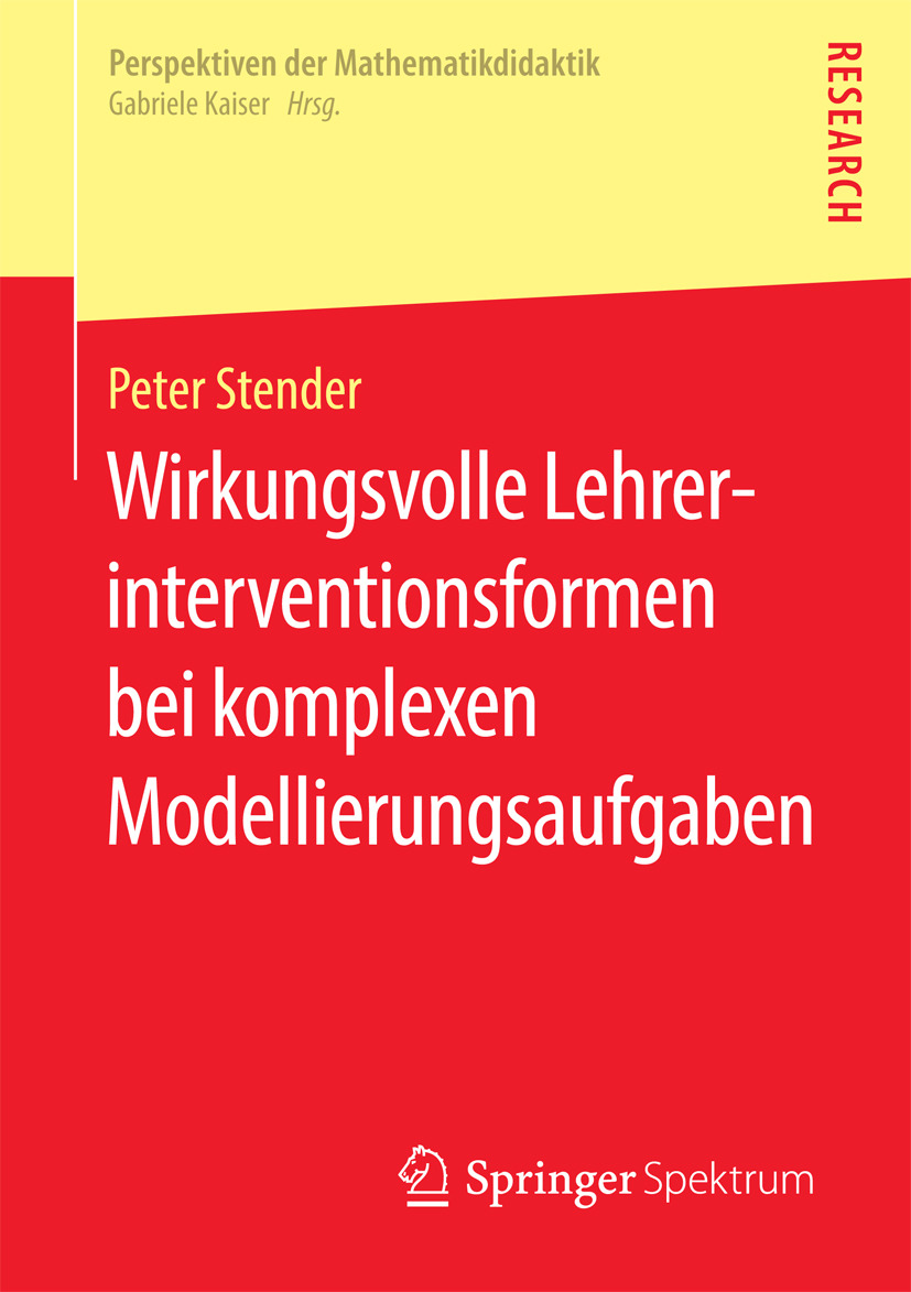 Stender, Peter - Wirkungsvolle Lehrerinterventionsformen bei komplexen Modellierungsaufgaben, ebook