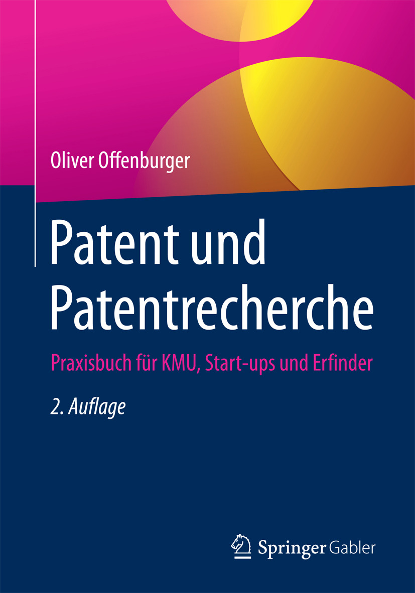 Offenburger, Oliver - Patent und Patentrecherche, ebook