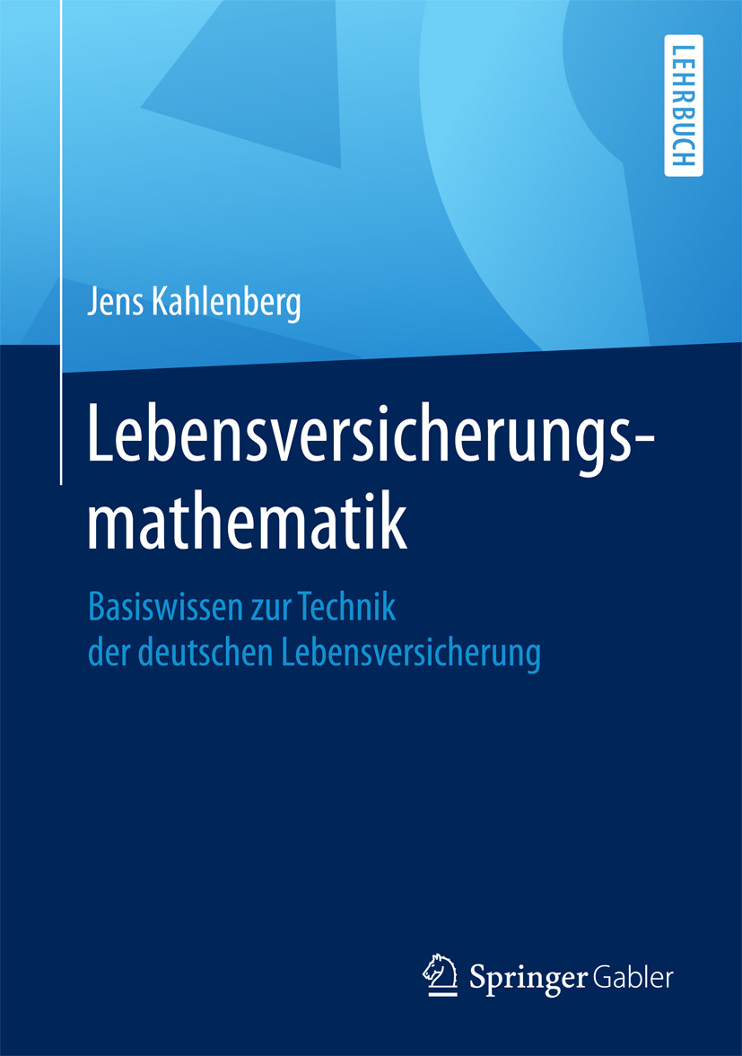 Kahlenberg, Jens - Lebensversicherungsmathematik, ebook