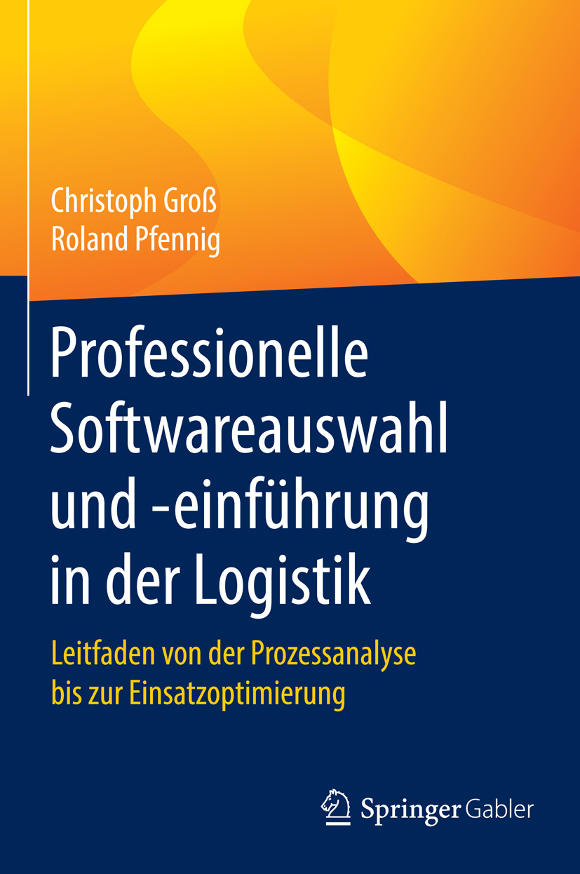 Groß, Christoph - Professionelle Softwareauswahl und -einführung in der Logistik, e-kirja