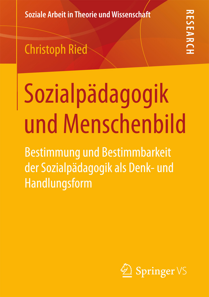 Ried, Christoph - Sozialpädagogik und Menschenbild, ebook