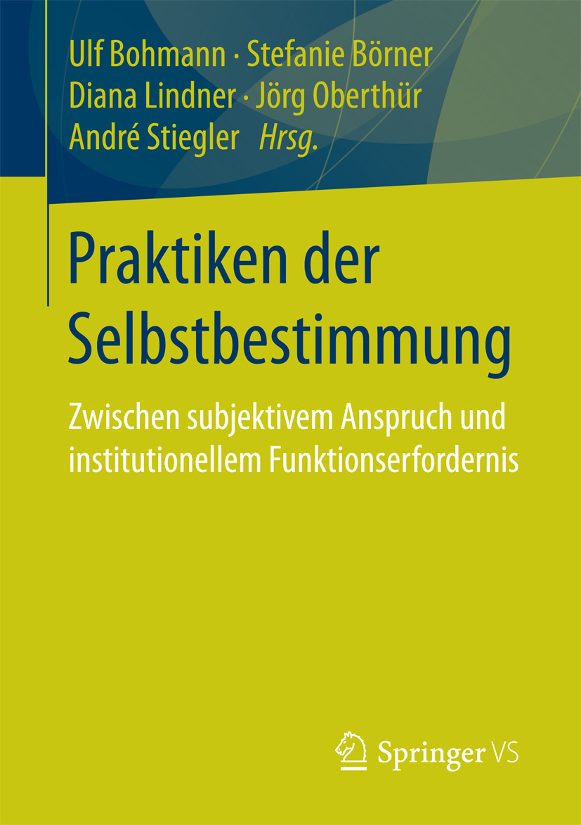 Bohmann, Ulf - Praktiken der Selbstbestimmung, e-bok