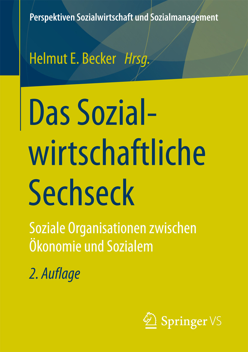 Becker, Helmut E. - Das Sozialwirtschaftliche Sechseck, ebook