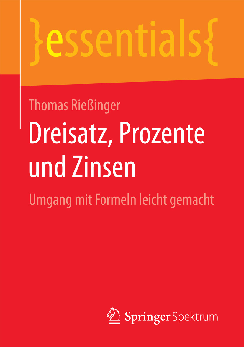 Rießinger, Thomas - Dreisatz, Prozente und Zinsen, ebook