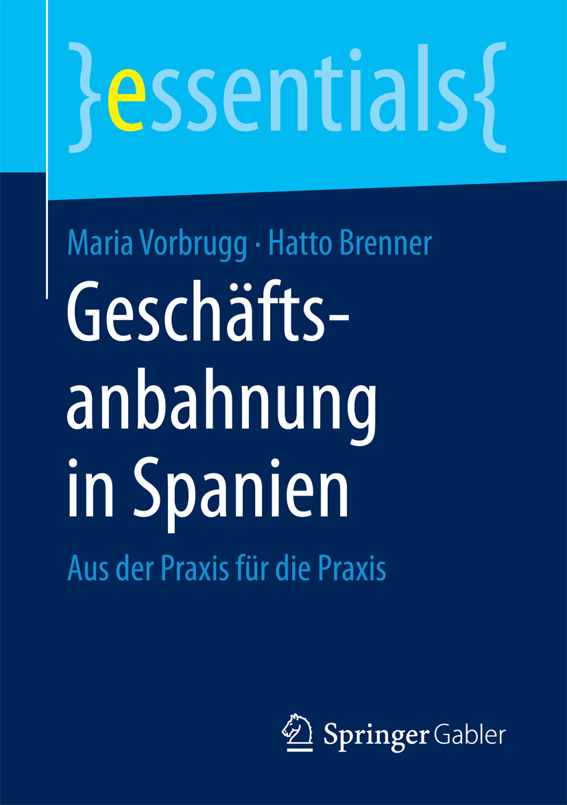 Brenner, Hatto - Geschäftsanbahnung in Spanien, ebook