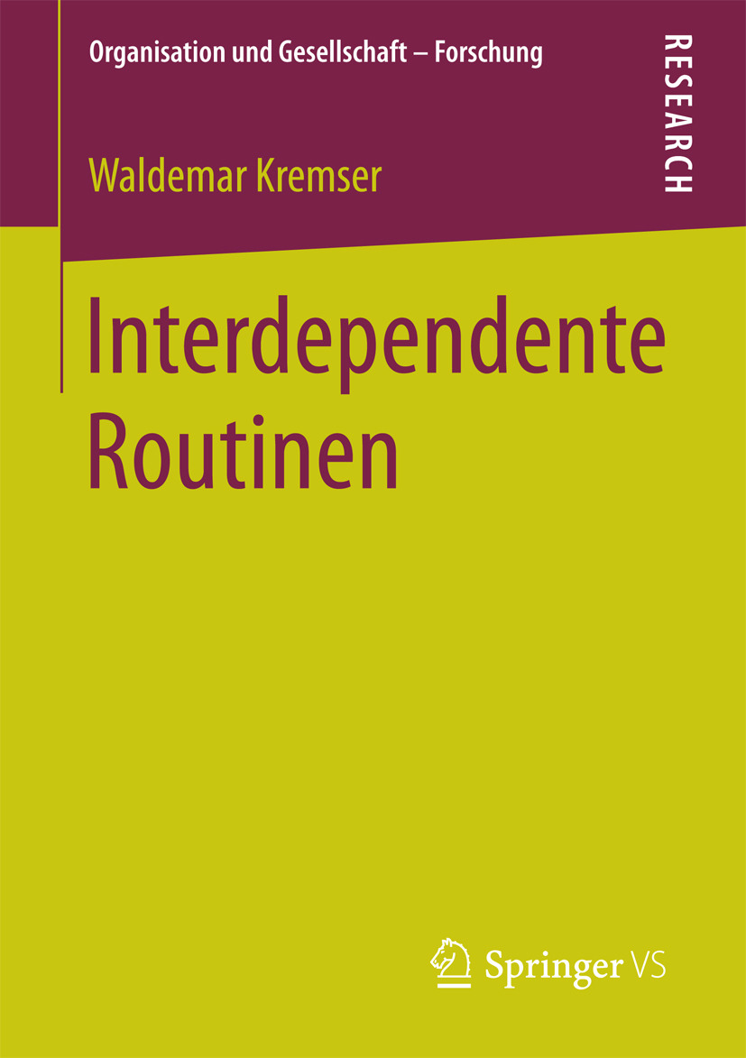 Kremser, Waldemar - Interdependente Routinen, ebook