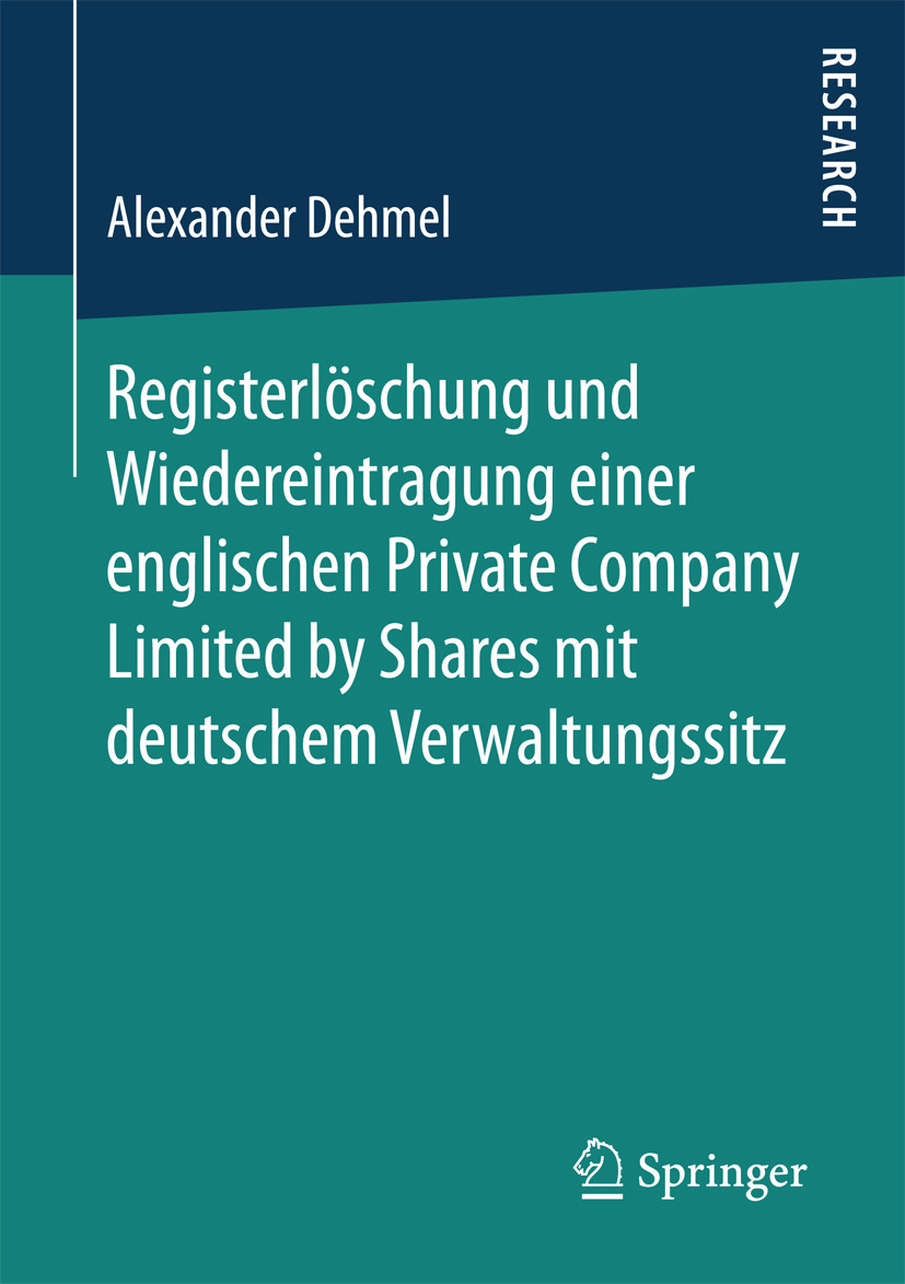 Dehmel, Alexander - Registerlöschung und Wiedereintragung einer englischen Private Company Limited by Shares mit deutschem Verwaltungssitz, ebook