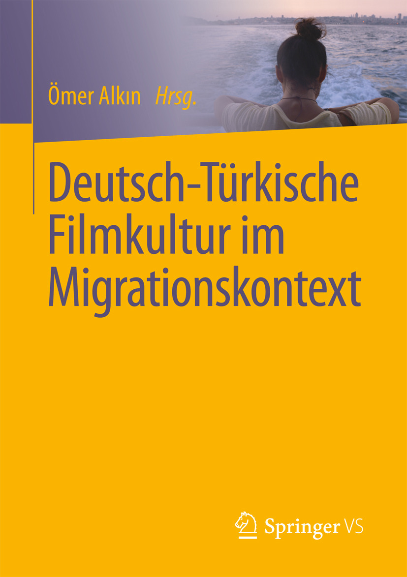 Alkın, Ömer - Deutsch-Türkische Filmkultur im Migrationskontext, ebook