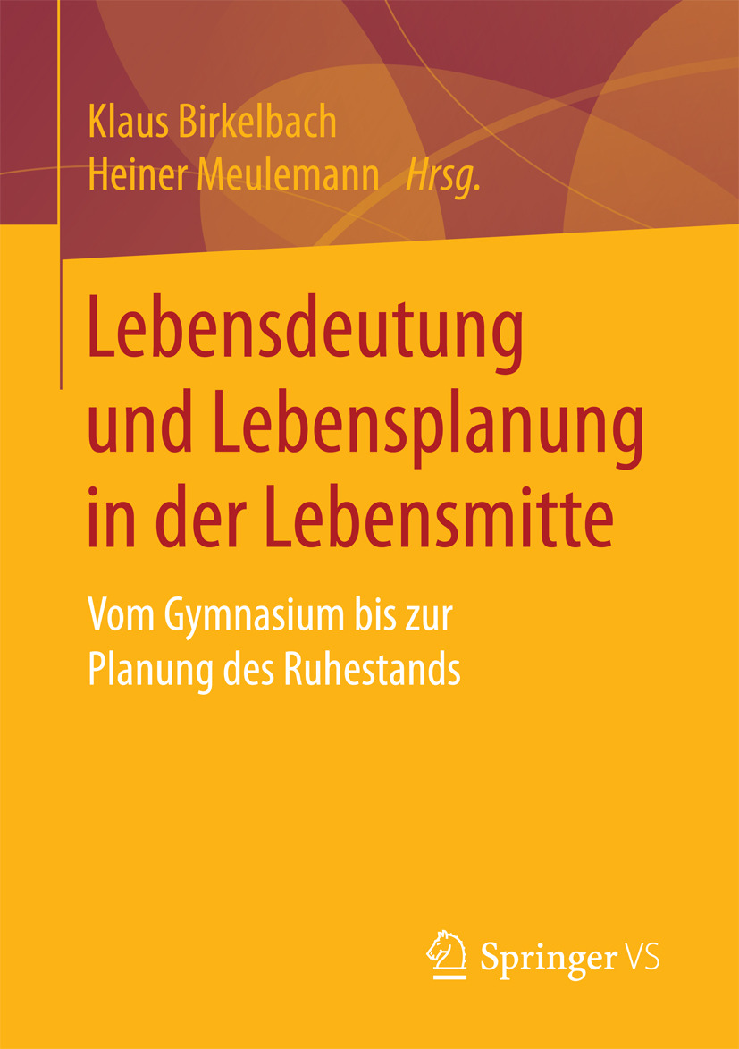 Birkelbach, Klaus - Lebensdeutung und Lebensplanung in der Lebensmitte, ebook