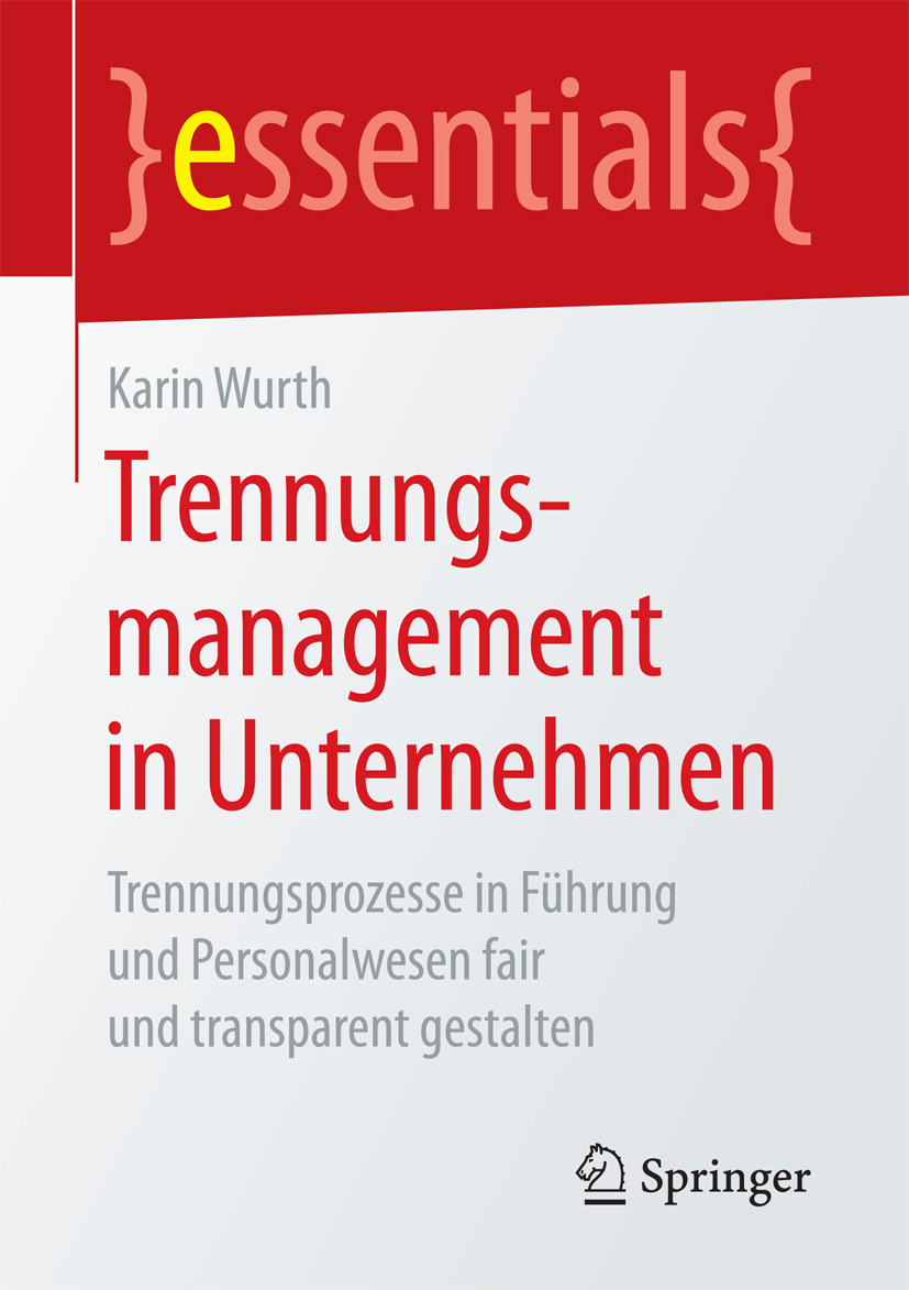Wurth, Karin - Trennungsmanagement in Unternehmen, e-kirja