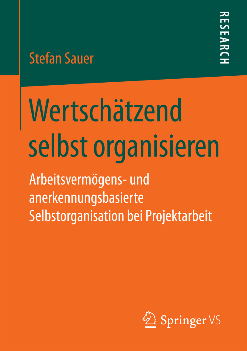 Sauer, Stefan - Wertschätzend selbst organisieren, ebook