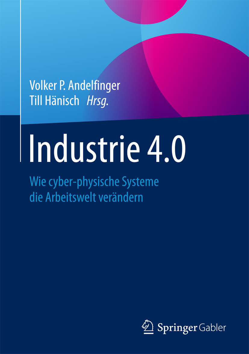 Andelfinger, Volker P. - Industrie 4.0, e-kirja