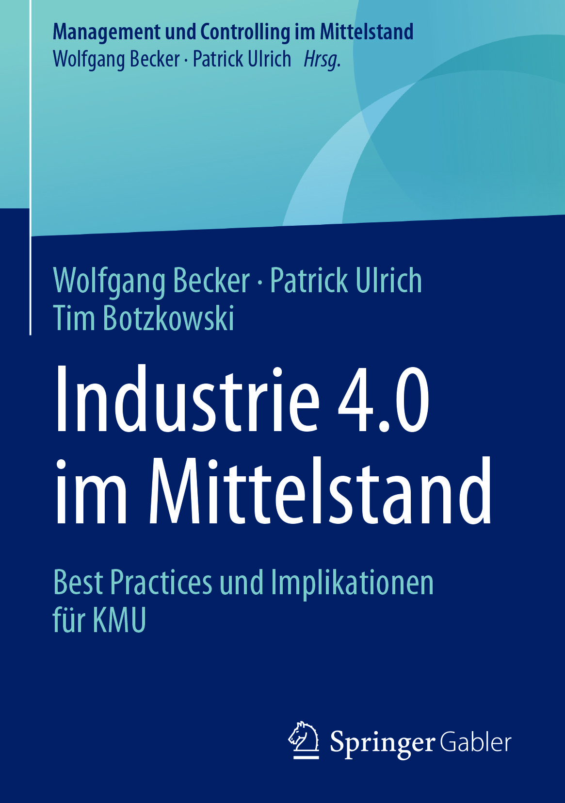 Becker, Wolfgang - Industrie 4.0 im Mittelstand, ebook