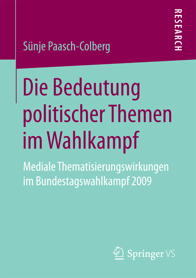 Paasch-Colberg, Sünje - Die Bedeutung politischer Themen im Wahlkampf, ebook
