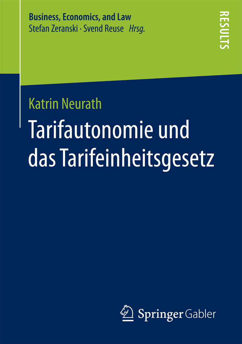 Neurath, Katrin - Tarifautonomie und das Tarifeinheitsgesetz, ebook