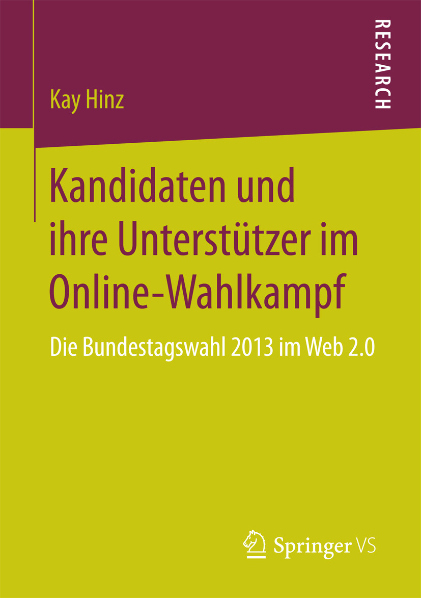 Hinz, Kay - Kandidaten und ihre Unterstützer im Online-Wahlkampf, e-bok