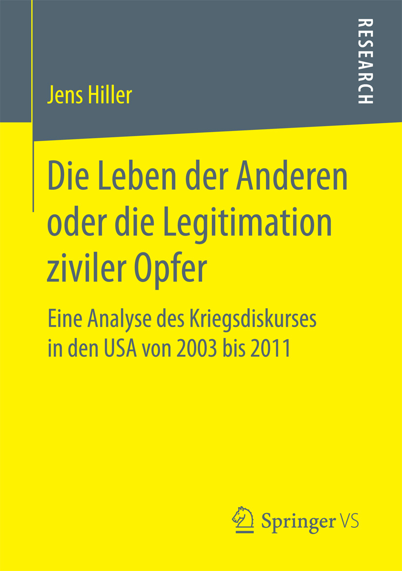 Hiller, Jens - Die Leben der Anderen oder die Legitimation ziviler Opfer, e-bok