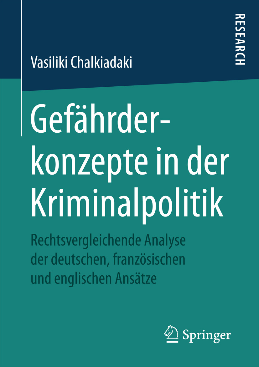 Chalkiadaki, Vasiliki - Gefährderkonzepte in der Kriminalpolitik, e-kirja