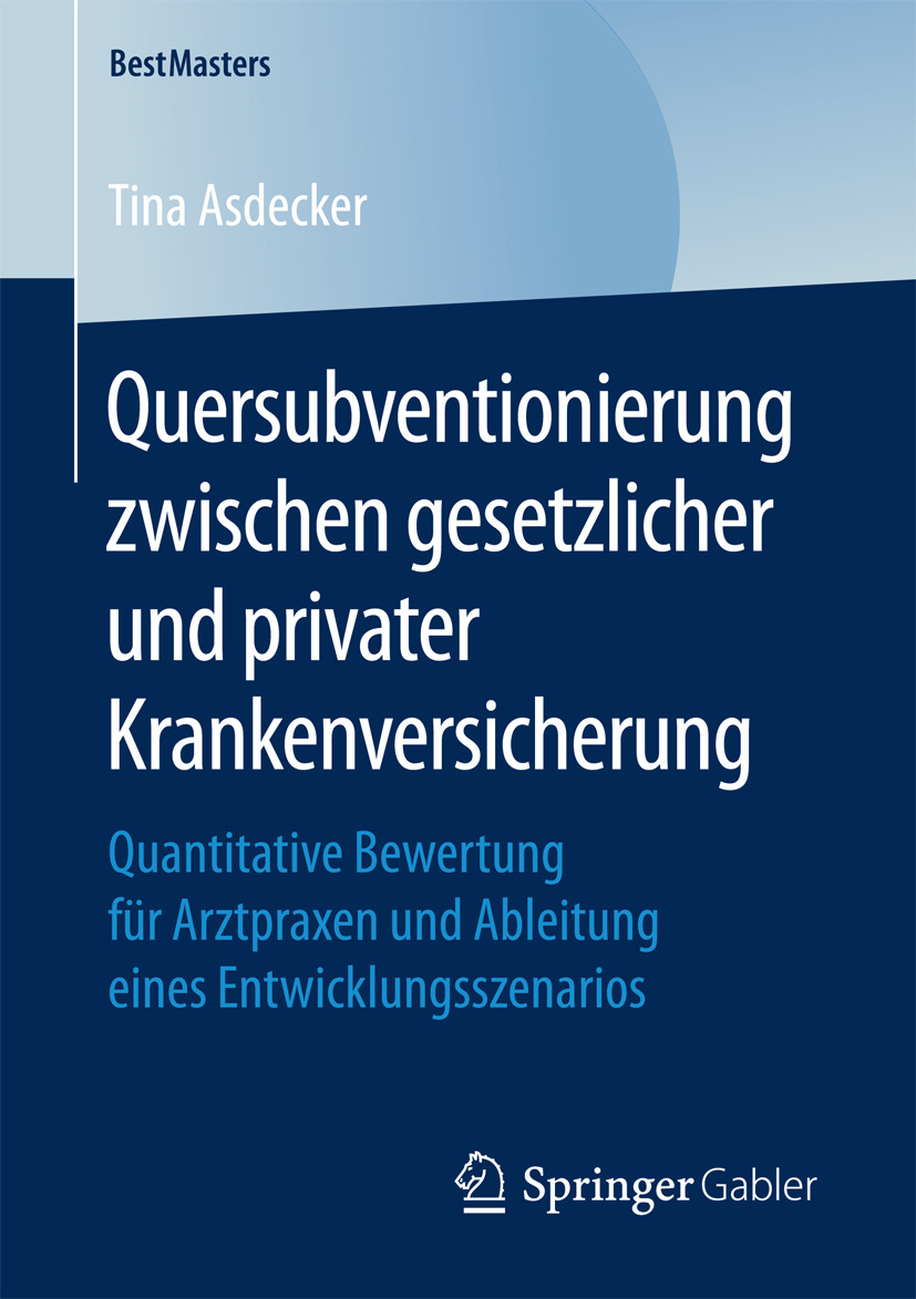 Asdecker, Tina - Quersubventionierung zwischen gesetzlicher und privater Krankenversicherung, ebook