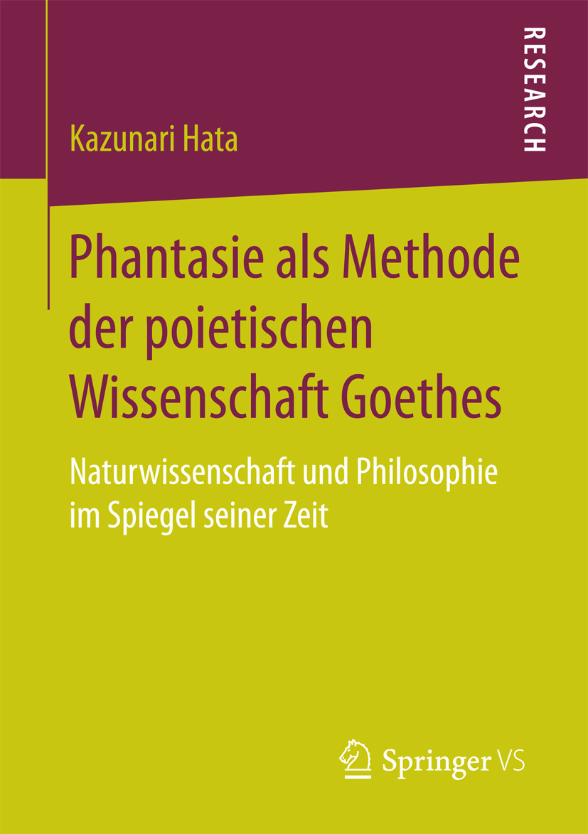 Hata, Kazunari - Phantasie als Methode der poietischen Wissenschaft Goethes, ebook
