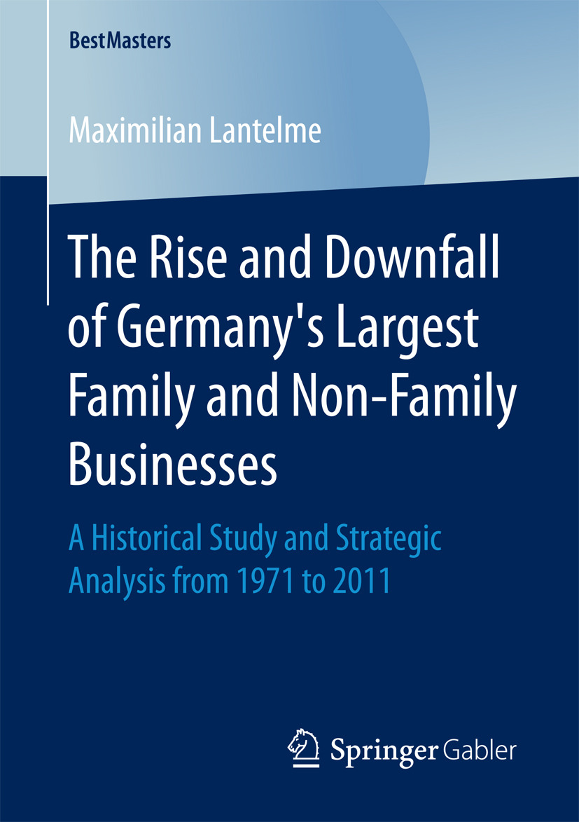 Lantelme, Maximilian - The Rise and Downfall of Germany’s Largest Family and Non-Family Businesses, e-bok