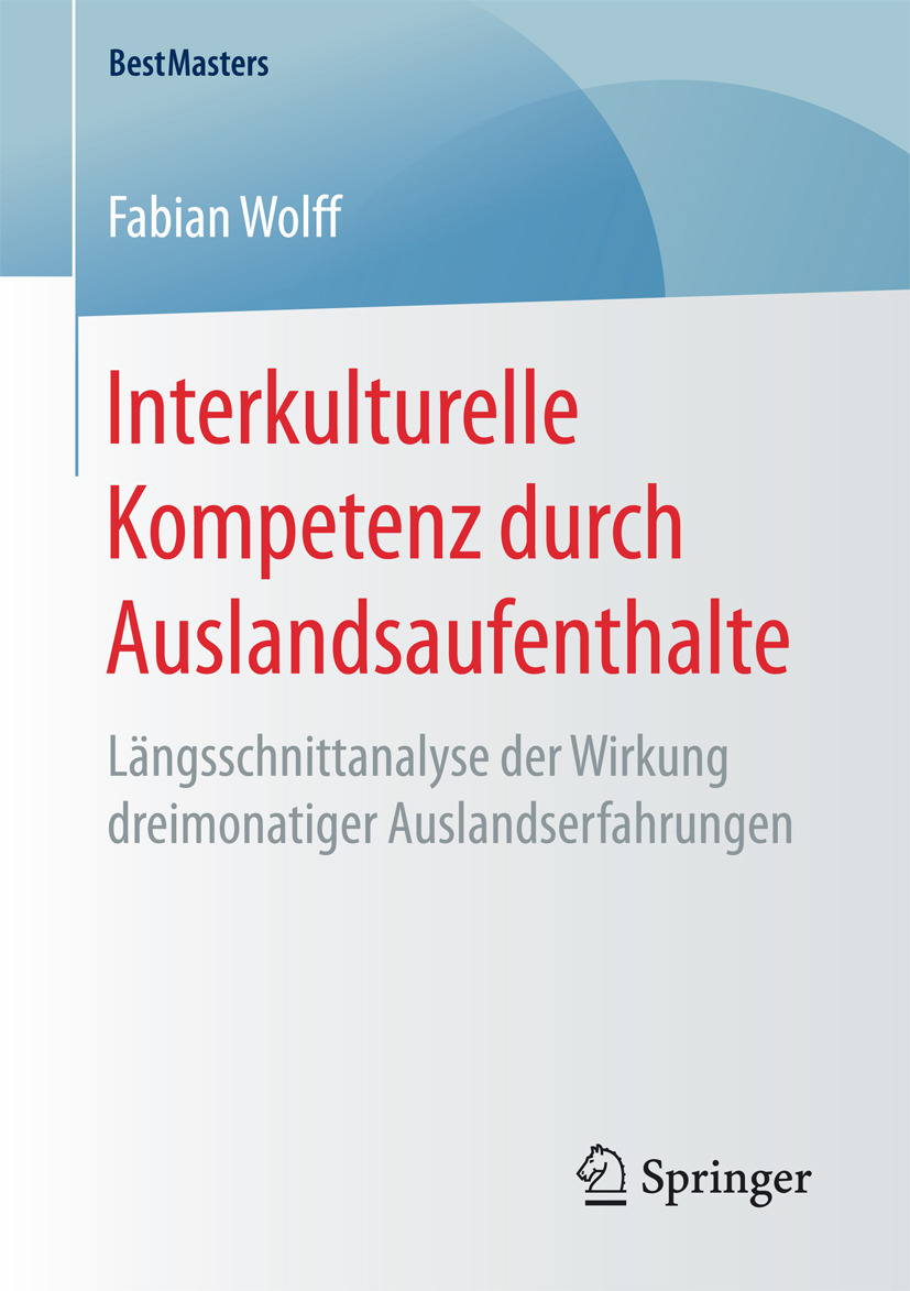 Wolff, Fabian - Interkulturelle Kompetenz durch Auslandsaufenthalte, e-kirja