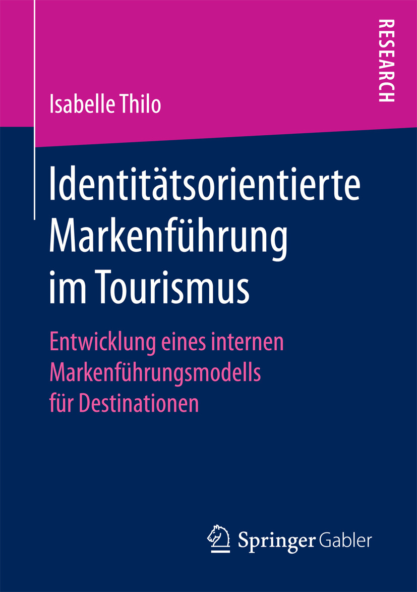 Thilo, Isabelle - Identitätsorientierte Markenführung im Tourismus, e-bok