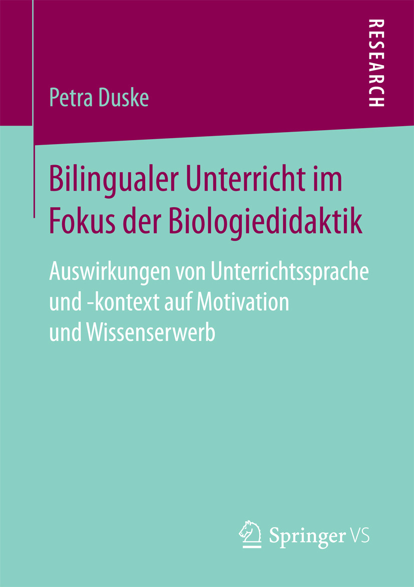 Duske, Petra - Bilingualer Unterricht im Fokus der Biologiedidaktik, e-kirja