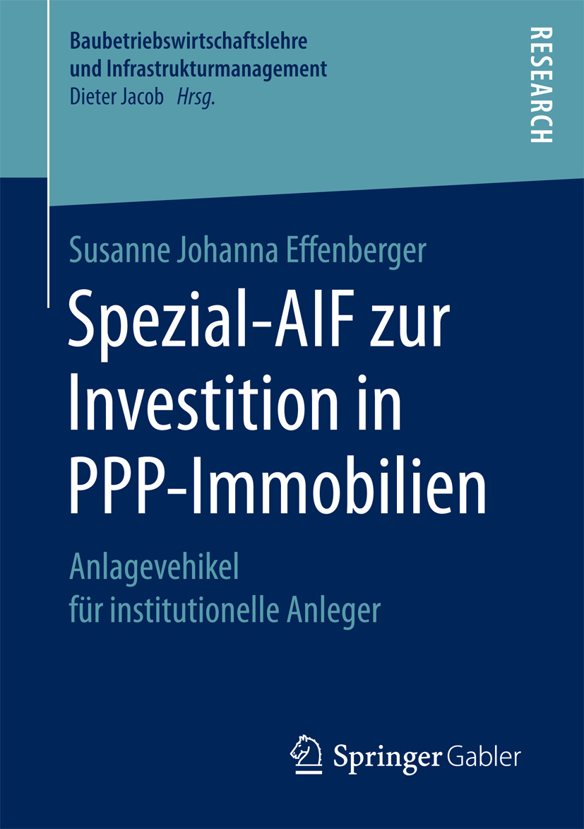 Effenberger, Susanne Johanna - Spezial-AIF zur Investition in PPP-Immobilien, e-kirja