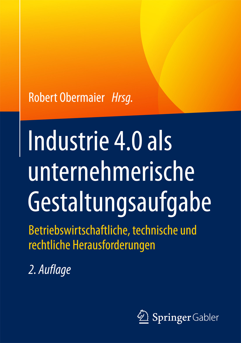 Obermaier, Robert - Industrie 4.0 als unternehmerische Gestaltungsaufgabe, e-bok